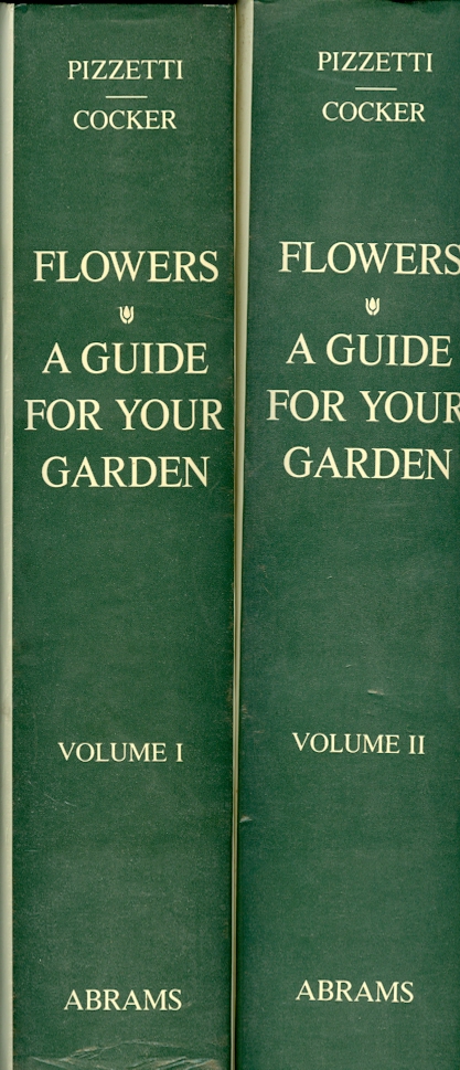 Image for Flowers: a Guide for Your Garden Being a Selective Anthology of Flowering Shrubs, Herbaceous Perennials, Bulbs and Annuasl, Familar and Unfamiliar, Rare and Popular, with Historical, Mythological, and Ultural Particulars
