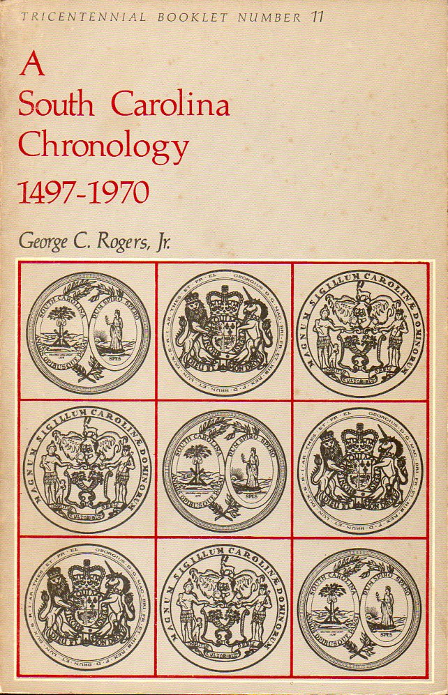 Image for A South Carolina Chronology 1497-1970