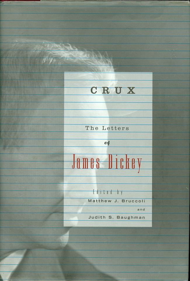 Image for Crux: the Letters of James Dickey