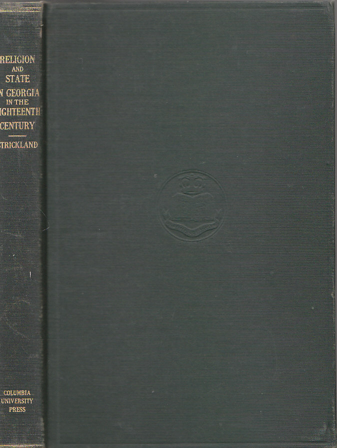 Image for Religion and the State in Georgia in the Eighteenth Century