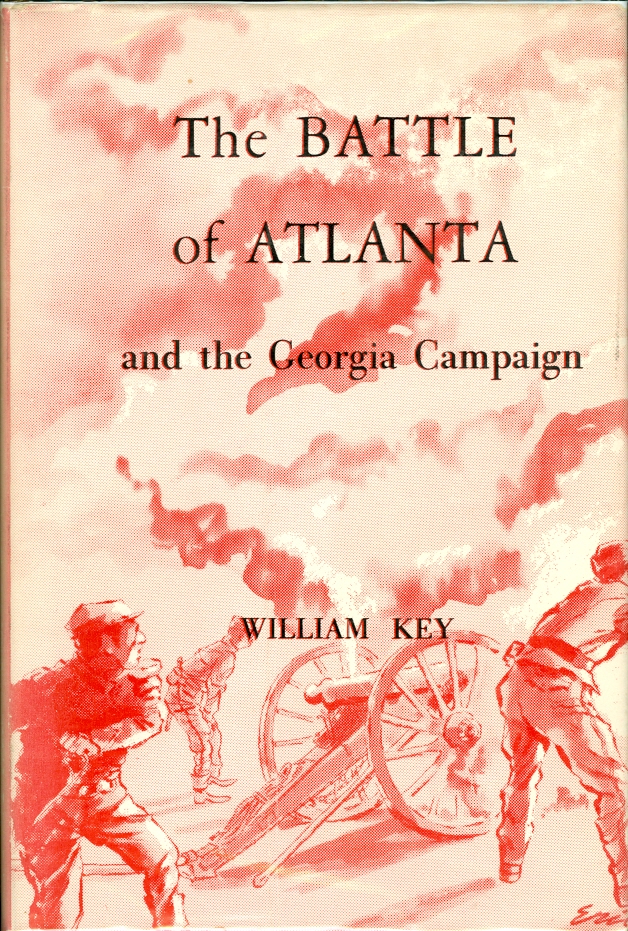 The Battle of Atlanta and the Georgia Campaign Image for The Battle of Atlanta and the Georgia Campaign